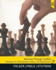 Image for Working Through Conflict : Strategies for Relationships, Groups, and Organizations