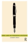 Image for The art of writing fiction