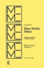 Image for Privacy II : Exploring Questions of Media Morality: A Special Issue of the journal of Mass Media Ethics