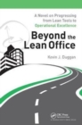 Image for Beyond the Lean Office : A Novel on Progressing from Lean Tools to Operational Excellence