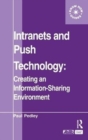 Image for Intranets and push technology  : creating an information-sharing environment