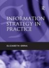 Image for Information Strategy in Practice