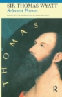 Image for Selected Poems of Sir Thomas Wyatt