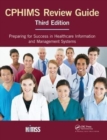 Image for CPHIMS Review Guide : Preparing for Success in Healthcare Information and Management Systems