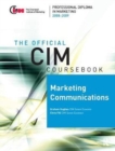Image for CIM Coursebook 08/09 Marketing Communications