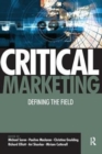 Image for Critical marketing