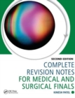 Image for Complete Revision Notes for Medical and Surgical Finals
