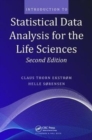 Image for Introduction to Statistical Data Analysis for the Life Sciences