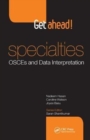 Image for Get ahead! Specialties: OSCEs and Data Interpretation
