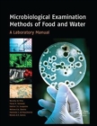Image for Microbiological Examination Methods of Food and Water