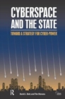 Image for Cyberspace and the State : Towards a Strategy for Cyber-Power