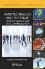 Image for Nanotechnology and the Public : Risk Perception and Risk Communication