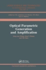 Image for Optical Parametric Generation and Amplification