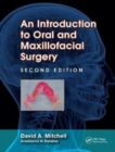 Image for An Introduction to Oral and Maxillofacial Surgery