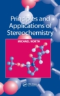 Image for Principles and applications of stereochemistry