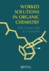 Image for Worked Solutions in Organic Chemistry