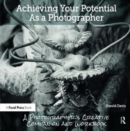 Image for Achieving Your Potential As A Photographer