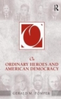 Image for On Ordinary Heroes and American Democracy