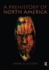 Image for Prehistory of North America