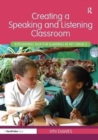 Image for Creating a speaking and listening classroom  : integrating talk for learning at key stage 2