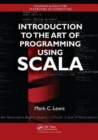 Image for Introduction to the Art of Programming Using Scala