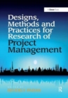 Image for Design Methods and Practices for Research of Project Management