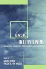 Image for Basic interviewing  : a practical guide for counselors and clinicians
