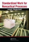 Image for Standardized work for noncyclical processes