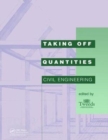 Image for Taking off quantities  : civil engineering