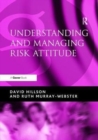 Image for Understanding and Managing Risk Attitude