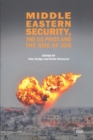 Image for Middle Eastern Security, the US Pivot and the Rise of ISIS