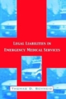 Image for Legal Liabilities in Emergency Medical Services