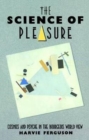 Image for The Science of Pleasure