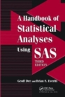Image for A Handbook of Statistical Analyses using SAS