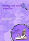 Image for Helping Your Pupils to be Resilient