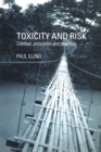Image for Toxicity and risk  : context, principles and practice