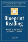 Image for Blueprint Reading : Fundamentals for the Water and Wastewater Maintenance Operator