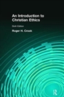Image for Introduction to Christian Ethics
