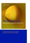 Image for Drain for Gain: Making Water Management Worth its Salt