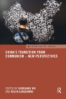 Image for China&#39;s Transition from Communism - New Perspectives