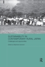 Image for Sustainability in Contemporary Rural Japan