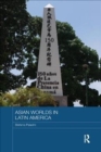 Image for Asian Worlds in Latin America