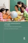 Image for Teacher management in China  : the transformation of educational systems