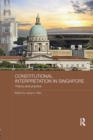 Image for Constitutional Interpretation in Singapore