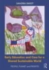 Image for Early childhood education and care for a shared sustainable world  : people, planet and profits