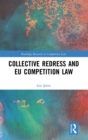 Image for Collective Redress and EU Competition Law