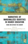 Image for Narratives of Marginalized Identities in Higher Education