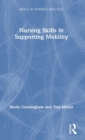 Image for Nursing Skills in Supporting Mobility
