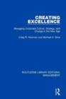 Image for Creating Excellence : Managing Corporate Culture, Strategy, and Change in the New Age