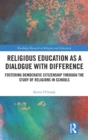 Image for Religious Education as a Dialogue with Difference